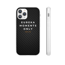 Load image into Gallery viewer, Eureka Moments Only - Camera Focus Flexi Case