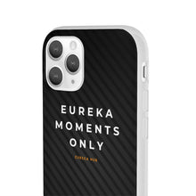 Load image into Gallery viewer, Eureka Moments Only - Camera Focus Flexi Case