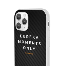 Load image into Gallery viewer, Eureka Moments Only - Camera Focus Flexi Case
