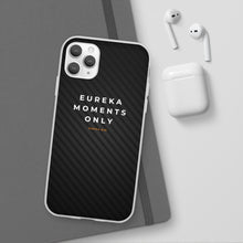 Load image into Gallery viewer, Eureka Moments Only - Camera Focus Flexi Case