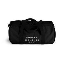 Load image into Gallery viewer, Eureka Moments Only Gym Bag