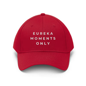 Eureka Moments Only Twill Hat