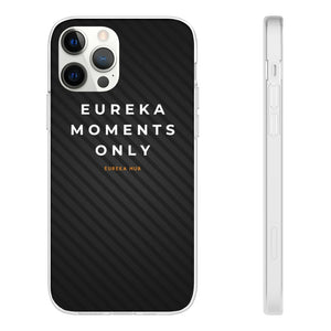 Eureka Moments Only - Camera Focus Flexi Case