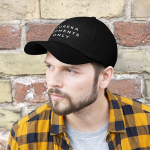 Eureka Moments Only Twill Hat